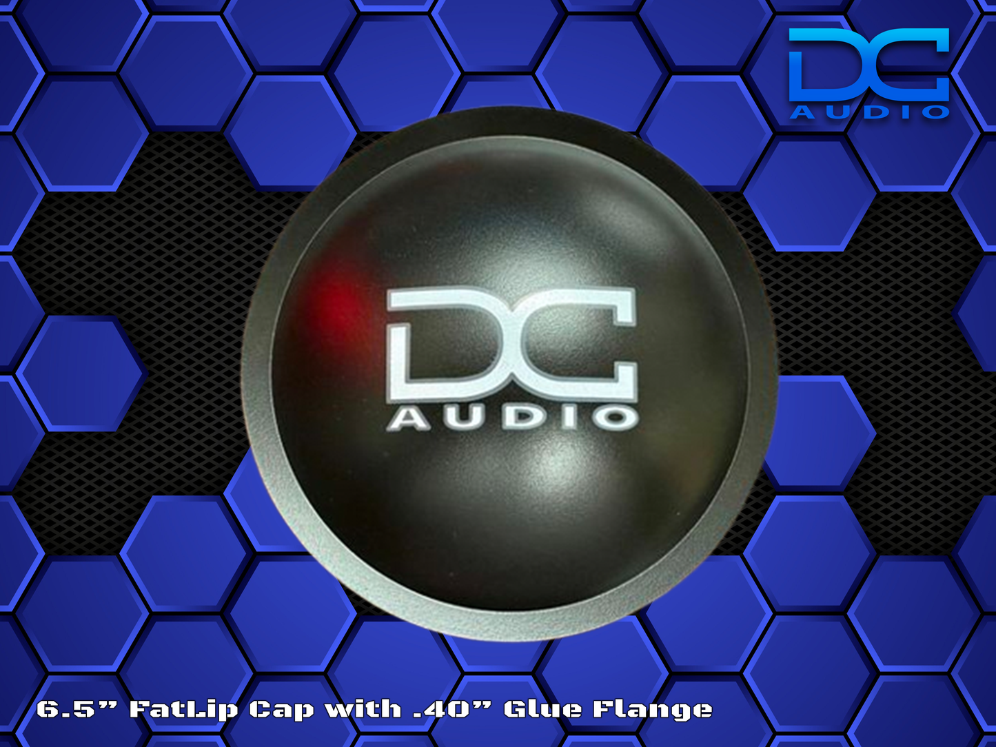 DC Audio "FatLip" Caps